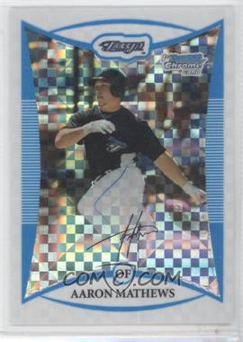 2008 Bowman Chrome - Prospects - X-Fractor #BCP61 - Aaron Mathews /275