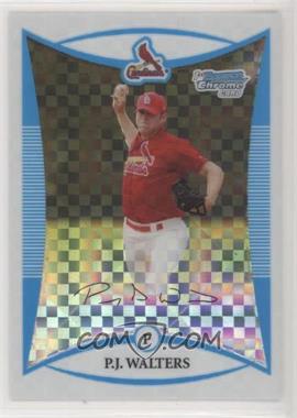 2008 Bowman Chrome - Prospects - X-Fractor #BCP76 - P.J. Walters /275