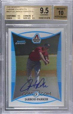 2008 Bowman Chrome - Prospects #BCP124 - Prospect Autographs - Jarrod Parker [BGS 9.5 GEM MINT]