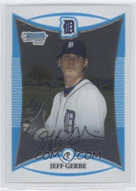 2008 Bowman Chrome - Prospects #BCP146 - Jeff Gerbe