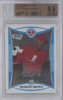 Dominic Brown [BGS 9.5 GEM MINT]