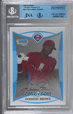 2008 Bowman Chrome - Prospects #BCP199 - Dominic Brown [JSA Certified Encased by BGS]