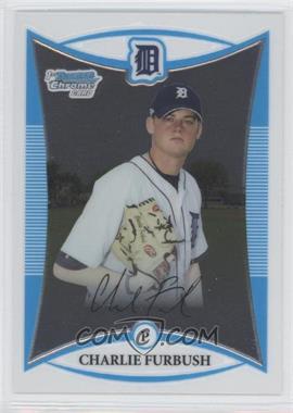 2008 Bowman Chrome - Prospects #BCP218 - Charlie Furbush