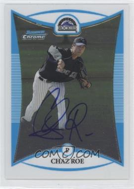 2008 Bowman Chrome - Prospects #BCP257 - Prospect Autographs - Chaz Roe