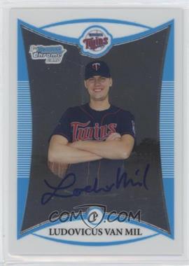 2008 Bowman Chrome - Prospects #BCP280 - Prospect Autographs - Ludovicus Van Mil