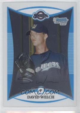 2008 Bowman Chrome - Prospects #BCP66 - David Welch