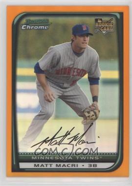 2008 Bowman Draft Picks & Prospects - [Base] - Chrome Orange Refractor #BDP28 - Matt Macri /25