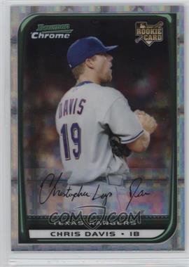 2008 Bowman Draft Picks & Prospects - [Base] - Chrome X-Fractor #BDP14 - Chris Davis /199