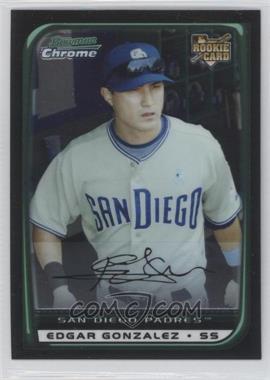 2008 Bowman Draft Picks & Prospects - [Base] - Chrome #BDP44 - Edgar Gonzalez