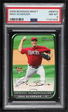 2008 Bowman Draft Picks & Prospects - [Base] #BDP33 - Max Scherzer [PSA 8 NM‑MT]