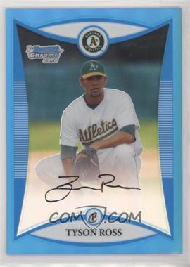 2008 Bowman Draft Picks & Prospects - Prospects - Chrome Blue Refractor #BDPP48 - Tyson Ross /99