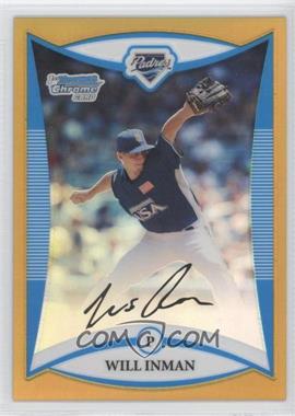 2008 Bowman Draft Picks & Prospects - Prospects - Chrome Gold Refractor #BDPP88 - Will Inman /50