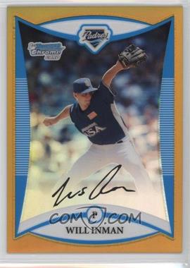 2008 Bowman Draft Picks & Prospects - Prospects - Chrome Gold Refractor #BDPP88 - Will Inman /50