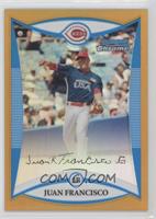 Juan Francisco #/50