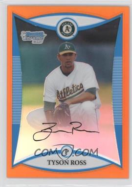 2008 Bowman Draft Picks & Prospects - Prospects - Chrome Orange Refractor #BDPP48 - Tyson Ross /25