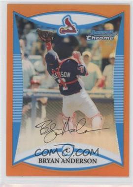 2008 Bowman Draft Picks & Prospects - Prospects - Chrome Orange Refractor #BDPP96 - Bryan Anderson /25