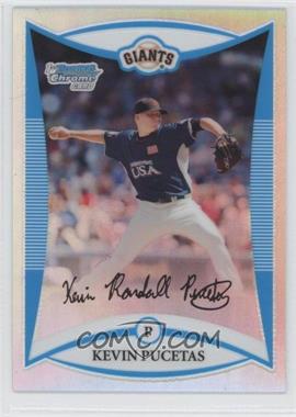 2008 Bowman Draft Picks & Prospects - Prospects - Chrome Refractor #BDPP104 - Kevin Pucetas