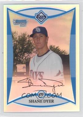 2008 Bowman Draft Picks & Prospects - Prospects - Chrome Refractor #BDPP16 - Shane Dyer