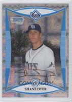 Shane Dyer #/199