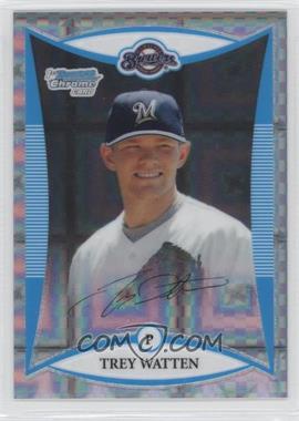 2008 Bowman Draft Picks & Prospects - Prospects - Chrome X-Fractor #BDPP27 - Trey Watten /199