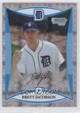 2008 Bowman Draft Picks & Prospects - Prospects - Chrome X-Fractor #BDPP28 - Brett Jacobson /199