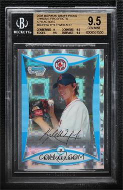 2008 Bowman Draft Picks & Prospects - Prospects - Chrome X-Fractor #BDPP57 - Kyle Weiland /199 [BGS 9.5 GEM MINT]