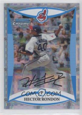 2008 Bowman Draft Picks & Prospects - Prospects - Chrome X-Fractor #BDPP78 - Hector Rondon /199