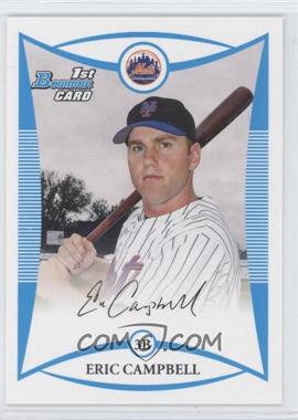 2008 Bowman Draft Picks & Prospects - Prospects #BDPP6 - Eric Campbell