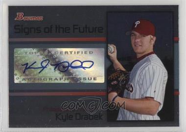 2008 Bowman Draft Picks & Prospects - Signs of the Future #SOF-KD - Kyle Drabek