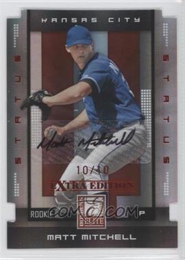 2008 Donruss Elite Extra Edition - [Base] - Status Red Die-Cut Autographs #146 - Matt Mitchell /10