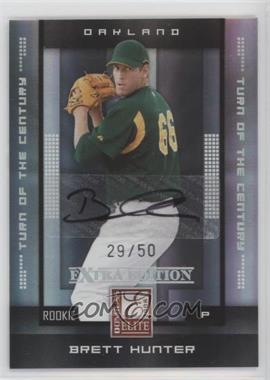 2008 Donruss Elite Extra Edition - [Base] - Turn of the Century Autographs #184 - Brett Hunter /50