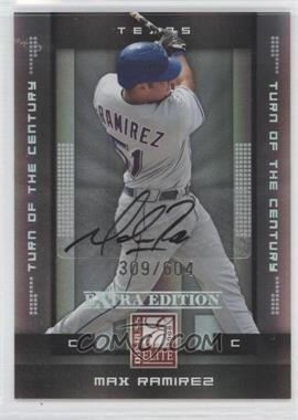 2008 Donruss Elite Extra Edition - [Base] - Turn of the Century Autographs #72 - Max Ramirez /604