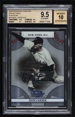 2008 Donruss Threads - [Base] - Platinum Signatures #34 - Don Larsen /25 [BGS 9.5 GEM MINT]