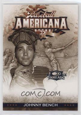 2008 Donruss Threads - Baseball Americana #BA-11 - Johnny Bench /500