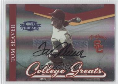 2008 Donruss Threads - College Greats - Signatures #CG-1 - Tom Seaver