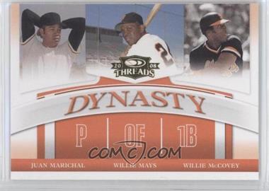 2008 Donruss Threads - Dynasty #D-3 - Juan Marichal, Willie Mays, Willie McCovey