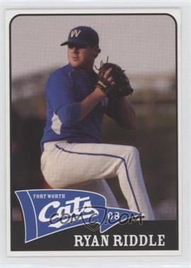 2008 Fort Worth Cats Team Issue - [Base] #_RYRI - Ryan Riddle