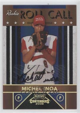 2008 Playoff Contenders - Rookie Roll Call - Black Autographs #2 - Michel Inoa /25