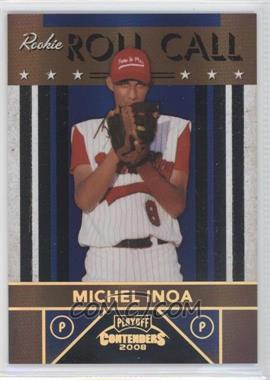 2008 Playoff Contenders - Rookie Roll Call - Black #2 - Michel Inoa /100