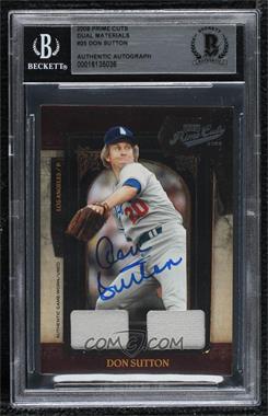 2008 Playoff Prime Cuts - [Base] - Combo Materials #25 - Don Sutton /99 [BAS BGS Authentic]