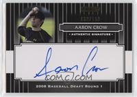 Aaron Crow [Poor to Fair] #/199