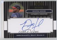 Destin Hood [Noted] #/199