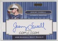 Jeremy Farrell #/25