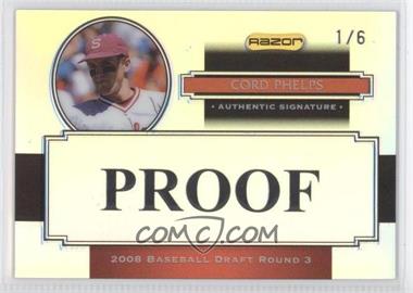 2008 Razor Signature Series Metal - Autographs - Prismatic Proofs #AU-COP - Cord Phelps /6