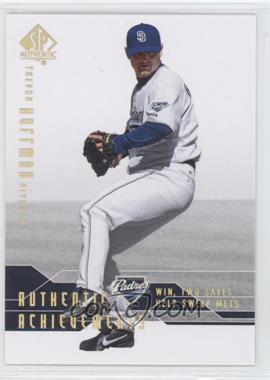 2008 SP Authentic - Authentic Achievements #AA-26 - Trevor Hoffman