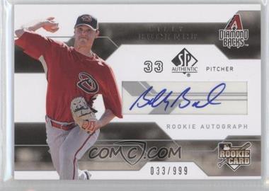 2008 SP Authentic - [Base] #174 - Rookie Autograph - Billy Buckner /999