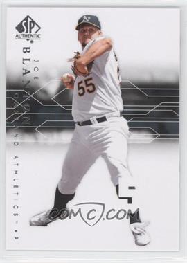 2008 SP Authentic - [Base] #29 - Joe Blanton