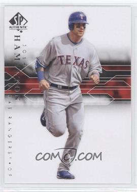 2008 SP Authentic - [Base] #75 - Josh Hamilton