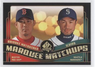 2008 SP Authentic - Marquee Matchups #MM-19 - Ichiro Suzuki, Daisuke Matsuzaka