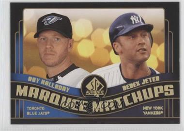 2008 SP Authentic - Marquee Matchups #MM-41 - Roy Halladay, Derek Jeter